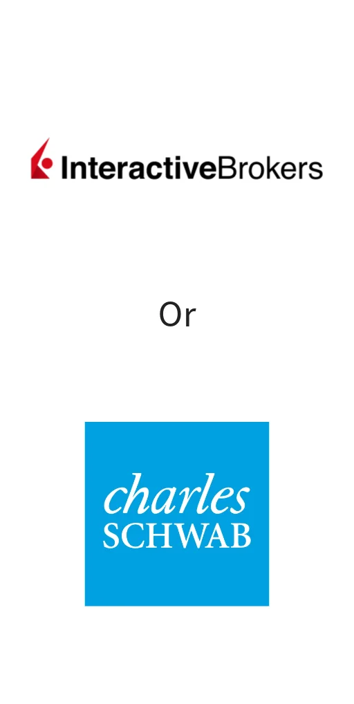 IBKR or Schwab